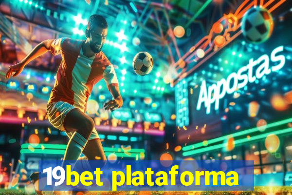 19bet plataforma